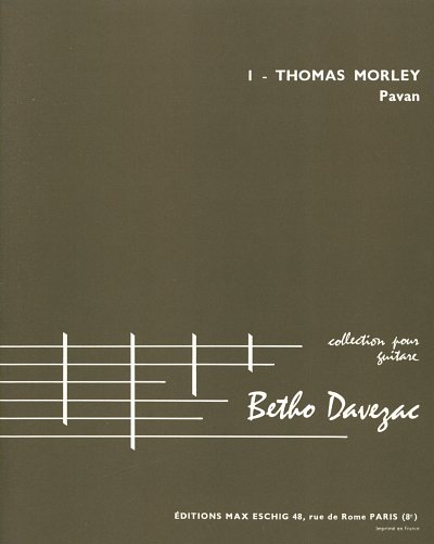 T. Morley: Pavan Guitare (Part.)