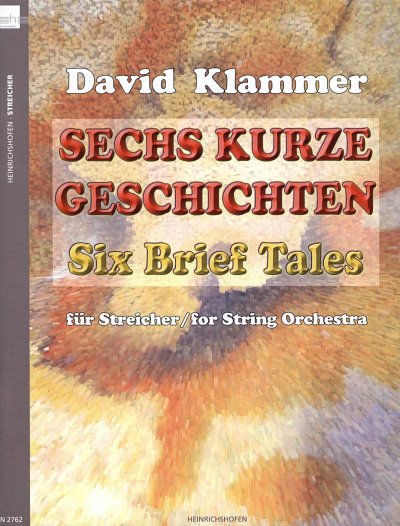 D. Klammer: Sechs kurze Geschichten, Stro (Part.)