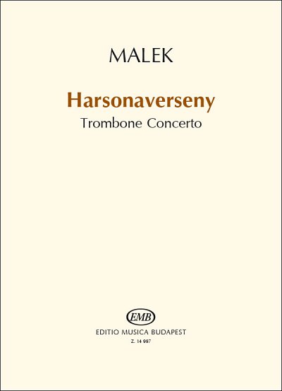 M. Malek: Trombone Concerto, PosOrch (KASt)