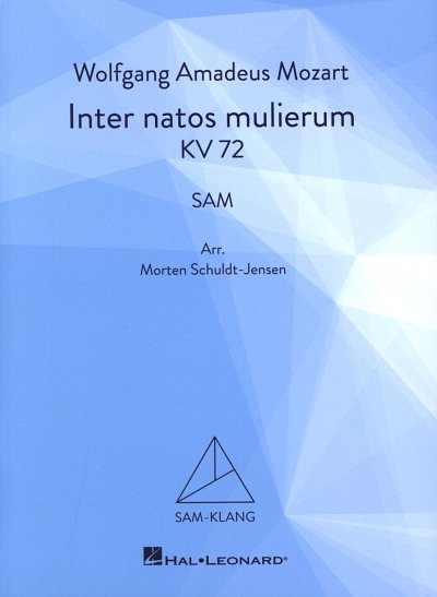 W.A. Mozart: Inter natos mulierum