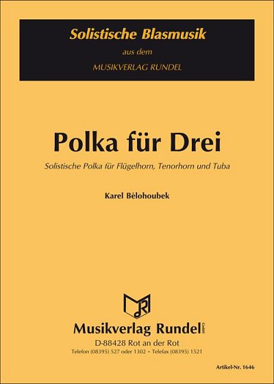 Karel Belohoubek: Polka für Drei