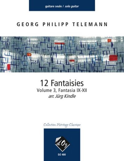 G.P. Telemann: 12 Fantasie, vol. 3, Fantasia IX-XII, Git