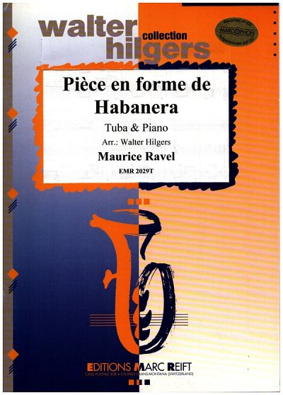 M. Ravel: Pièce en forme de Habanera, TbKlav