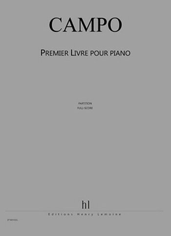 R. Campo: Premier Livre pour piano, Klav