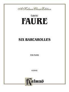 G. Faure: 6 Barcarolles