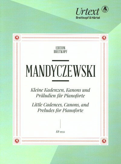 E. Mandyczewski: Kleine Kadenzen, Kanons und Präludien, Klav