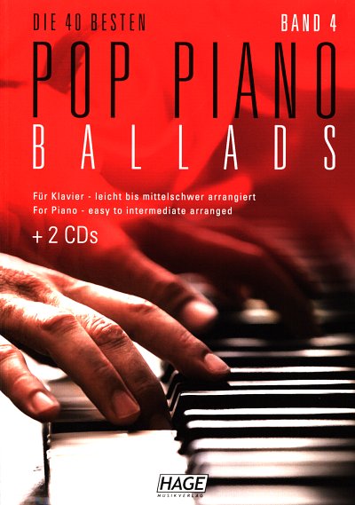 Die 40 besten Pop Piano Ballads 4, Klav;Ges (Sb2CD)