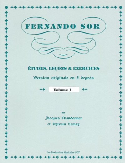 F. Sor: Études, leçons et exercices, vol. 1