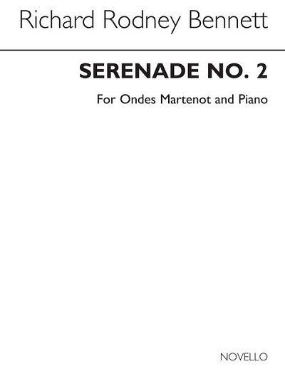 R.R. Bennett: Serenade No.2 (Ondes Martinot And Piano) (Bu)