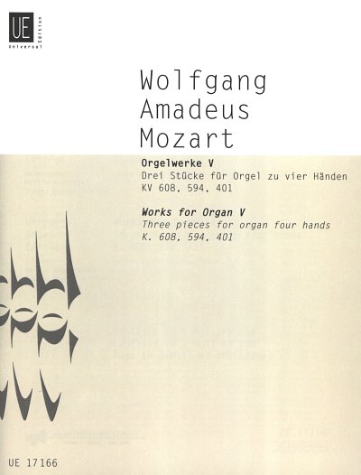W.A. Mozart: Orgelwerke V 