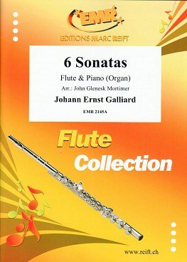 J.E. Galliard: 6 Sonatas, FlKlav/Org