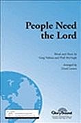 People Need the Lord, GchKlav (Chpa)