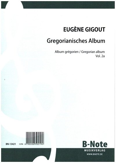 E. Gigout: Gregorianisches Album für Orgel manualiter V, Org