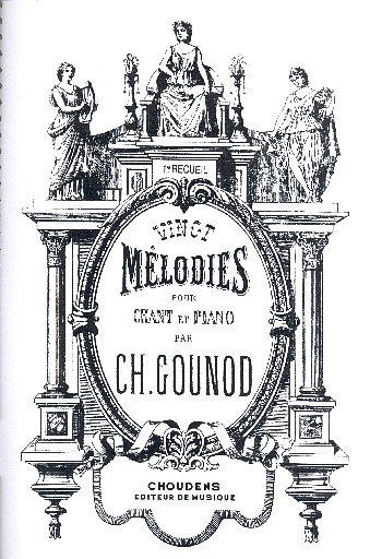 C. Gounod: 20 Melodies Volume 1, GesKlav