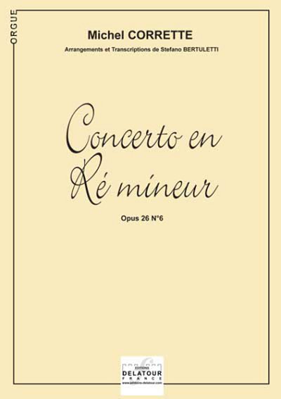 CORRETTE Michel: Concerto in d-moll für Orgel