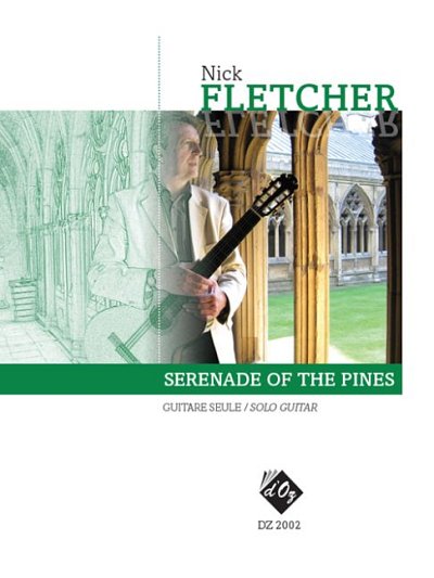 N. Fletcher: Serenade of the Pines