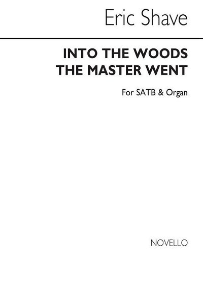 Into The Woods The Master Went