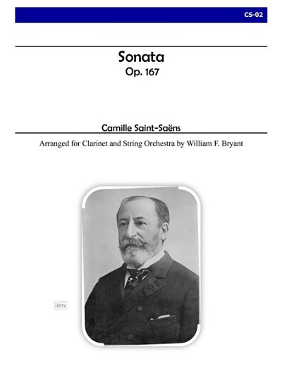 C. Saint-Saëns: Sonata For Clarinet and String Orche (Pa+St)