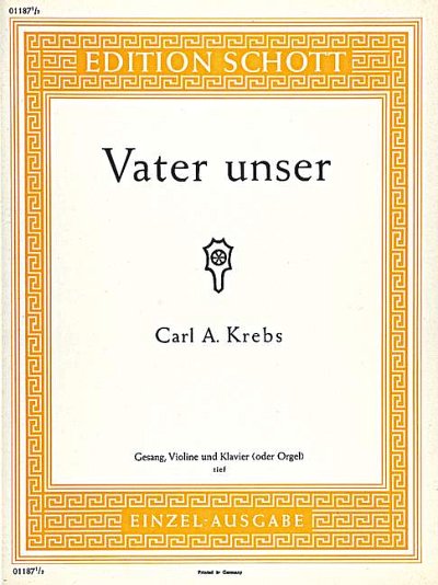Krebs, Karl August: Vater unser