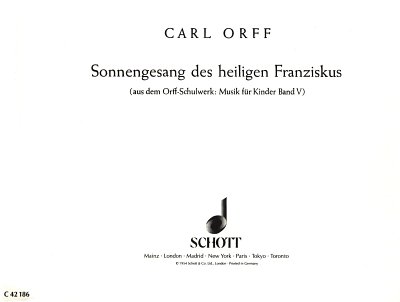 C. Orff: Sonnengesang des heiligen Franziskus