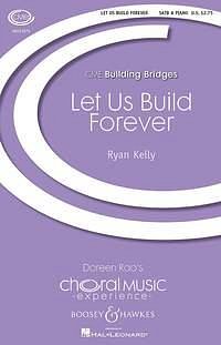R. Kelly: Let Us Build Forever