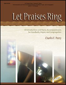 Let Praises Ring