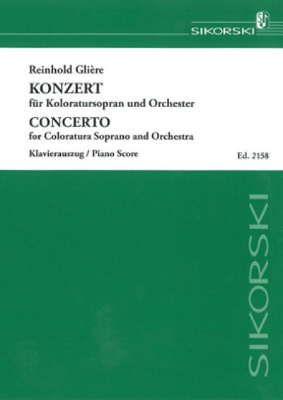 R. Glière: Concerto for Coloratura Soprano and Orchestra op. 82