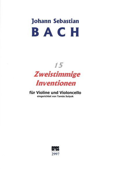 J.S. Bach: 15 Zweistimmige Inventionen