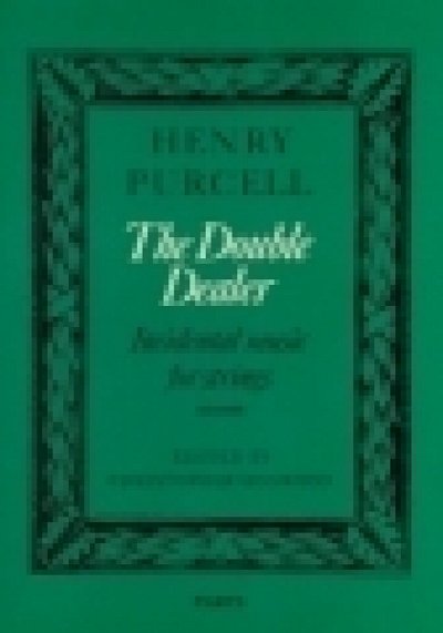 H. Purcell: The Double Dealer, Stro (Stsatz)