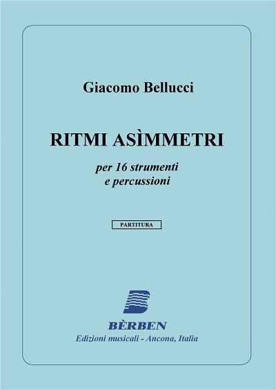 G. Bellucci: Ritmi Asimmetri Partitura (Part.)