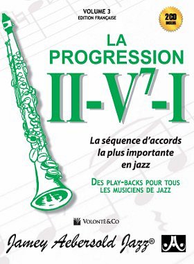 J. Aebersold: II - V7 - I : La Progression 3, Instr (+2CDs)