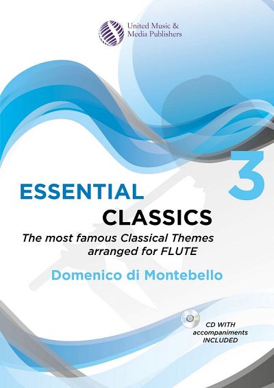 Essential Classics 3 - Flute, Fl (+CD)