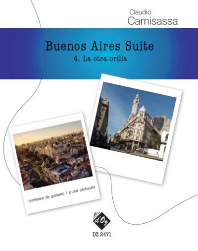 C. Camisassa: La otra orilla (Buenos Aires Suite) (Pa+St)