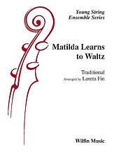 DL: Matilda Learns to Waltz, Stro (Klavstimme)
