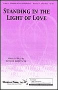 R.L. Robinson: Standing in the Light of Love