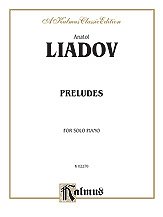 Liadov: Preludes