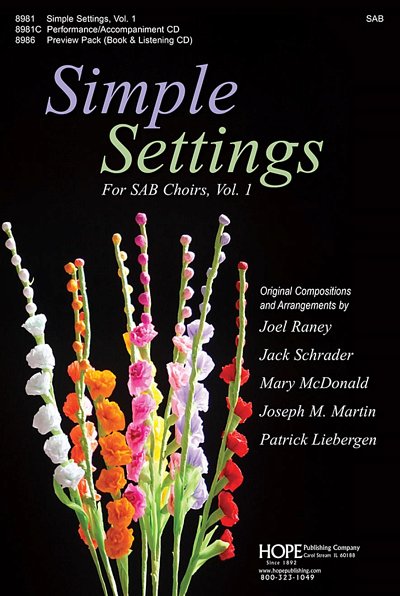 J. Raney y otros.: Simple Settings for SAB Choirs, Vol. 1