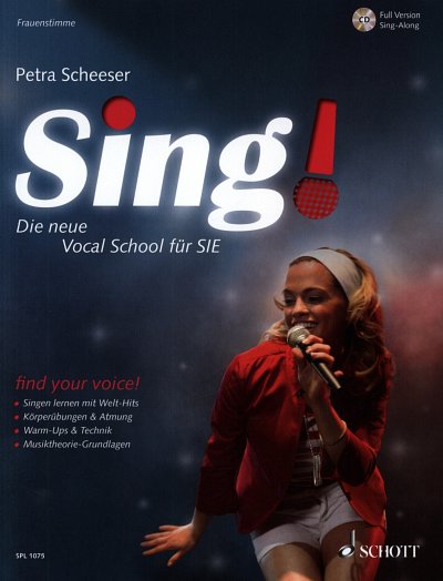 Scheeser, Petra: Sing! Die neue Vocal School fuer SIE / Find