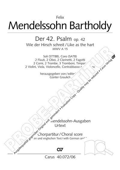F. Mendelssohn Barth: Der 42. Psalm op., 5GesGchOrchO (Chpa)