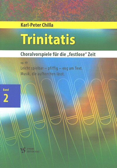 K.-P. Chilla: Trinitatis - Choralvorspiele für die 