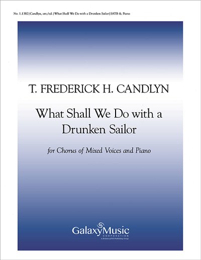 What Shall We Do with a Drunken Sailor?, GchKlav (Part.)
