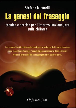 La Genesi Del Fraseggio, Git (+CD)