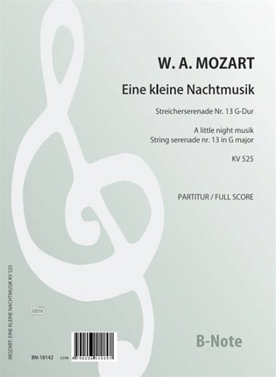 W.A. Mozart: Eine kleine Nachtmusik - Serenade Nr.13 KV 525 (Partitur)