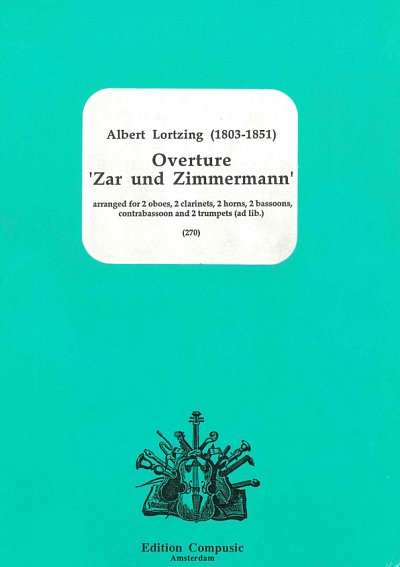 A. Lortzing: Overture 'Zar und Zimmermann'