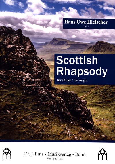 H. Hielscher: Scottish Rhapsody op. 64, Org