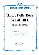 Three Paintings By Lautrec, Blaso (Pa+St)