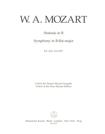 W.A. Mozart: Sinfonie B-Dur KV Anh. 214 (45b)