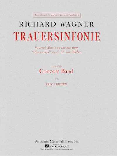 R. Wagner: Trauersinfonie