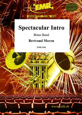 B. Moren: Spectacular Intro, Brassb (Pa+St)