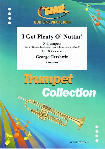 G. Gershwin: I Got Plenty O' Nuttin', 5Trp